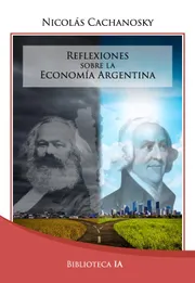 Cover of Reflexiones sobre la economía argentina